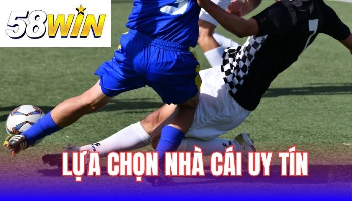 58Win là nhà cái uy tín trên thị trường