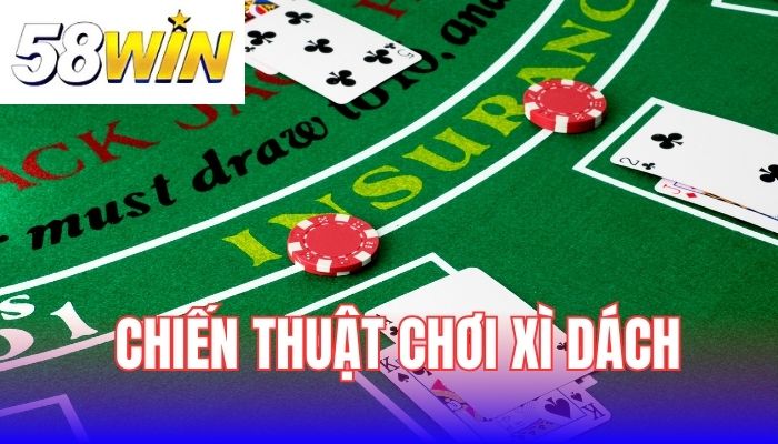 Chiến thuật chơi xì dách